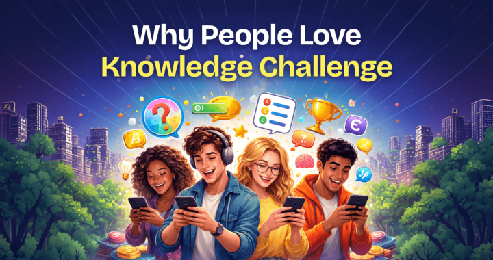 The Secret Behind People Loving Knowledge Challenge