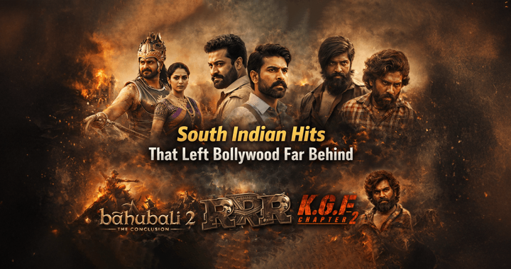 South Indian Hits That Left Bollywood Far Behind