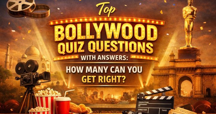 Top Bollywood Quiz Questions with Answers: How Many Can You Get Right?