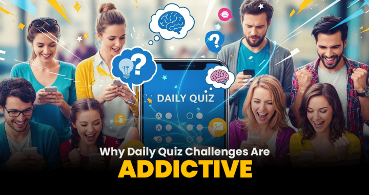 Why Daily Quiz Challenges Are Addictive (The Psychology Behind It)