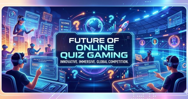 Future of Online Quiz Gaming